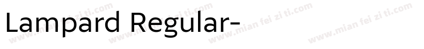 Lampard Regular字体转换